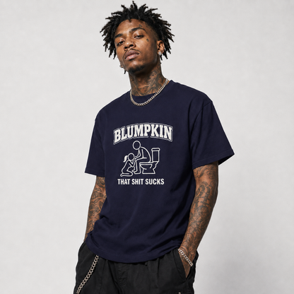 Blumpkin That Shit Sucks T-Shirt