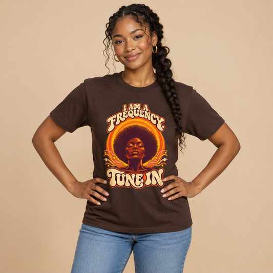 I Am a Frequency T‑Shirt — Retro Afrocentric 'Tune In' Graphic Tee