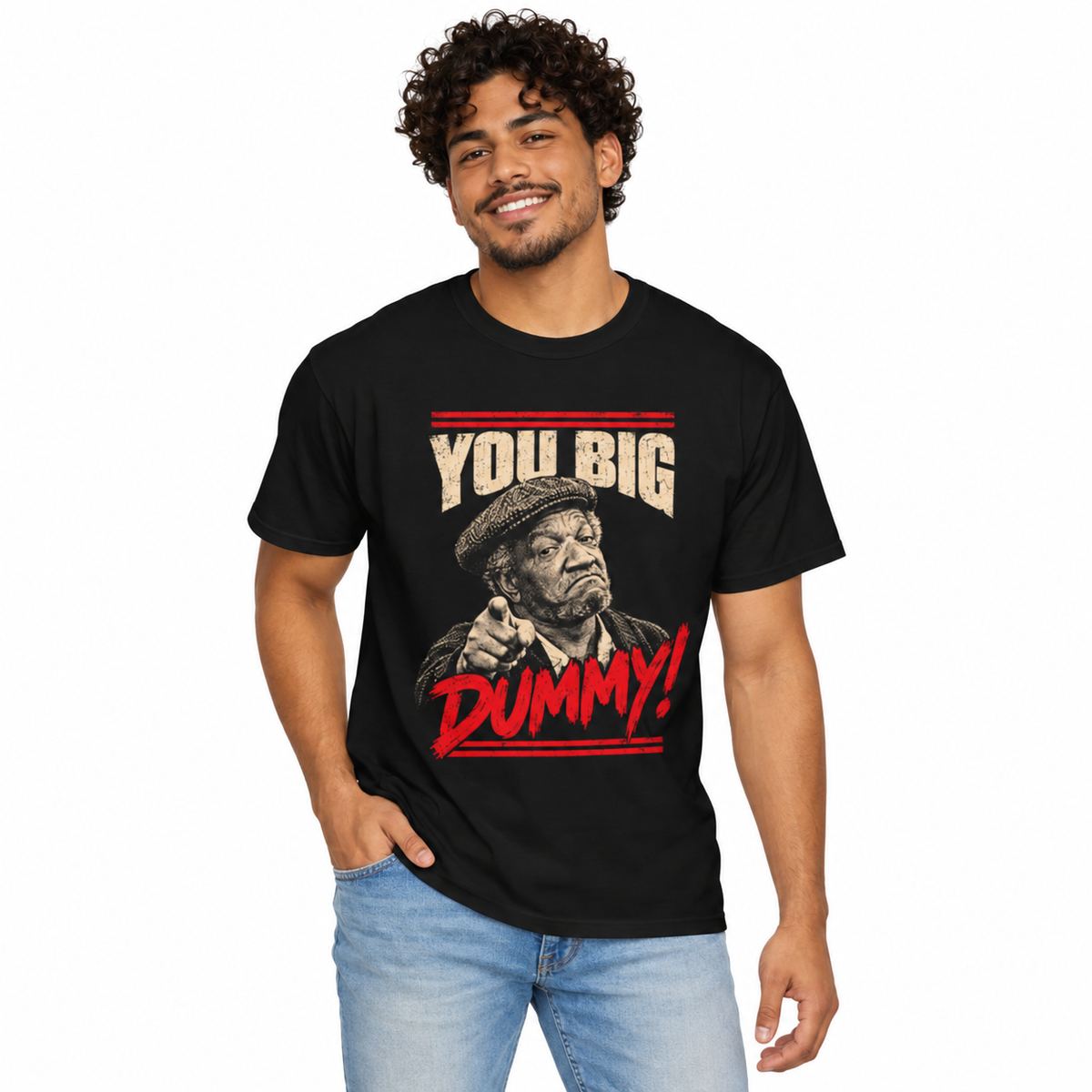 You Big Dummy Vintage Graphic T-Shirt